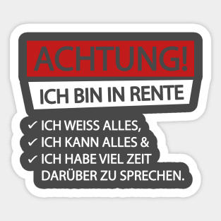 Achtung ich bin in rente (white) Sticker